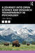 A Journey Into Open Science And Research Transparency In Psychology