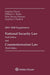 National Security Law, Sixth Edition and Counterterrorism Law, Third Edition