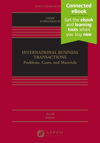 International Business Transactions : Problems, Cases, And Materials