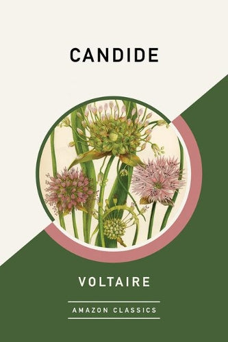 Candide (Amazonclassics Edition)