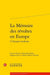 La Memoire Des Revoltes En Europe