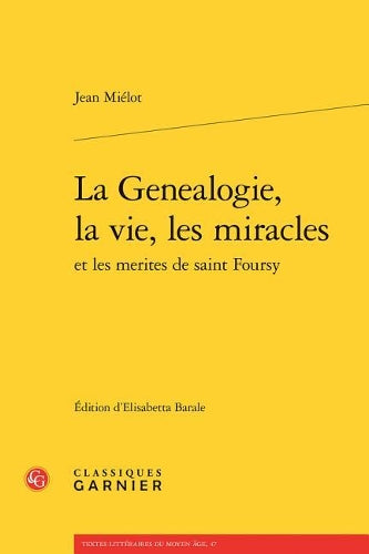 La Genealogie, La Vie, Les Miracles