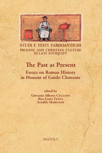 The Past as Present