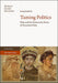 Taming Politics: Plato And The Democratic Roots Of Tyrannical Man