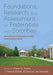Foundations Research & Assessm