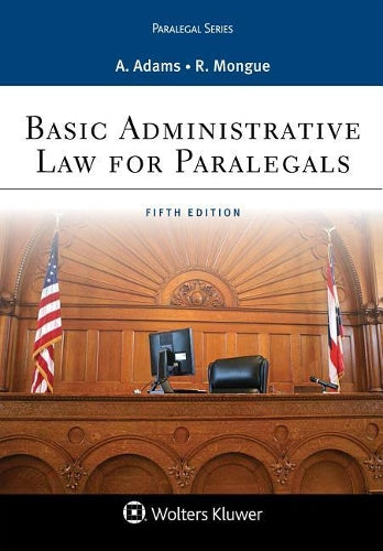 Basic Administrative Law for Paralegals