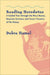Reading Herodotus: A Guided Tour Through The Wild Boars, Dancing Suitors, And Crazy Tyrants Of  The History