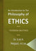 An Introduction to the Philosophy of Ethics
