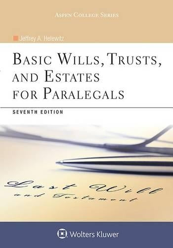 Basic Wills, Trusts, And Estates For Paralegals (Aspen College)