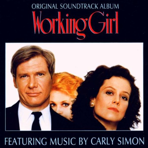 Working Girl: FEATURING MUSIC BY CARLY SIMON