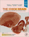 The Chick Brain In Stereotaxic Coordinates And Alternate Stains: Featuring Neuromeric Divisions And Mammalian Homologies