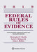 Federal Rules Of Evidence: With Advisory Committee Notes And Legislative History : 2019 Statutory Supplement