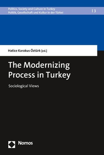 The Modernizing Process In Turkey