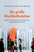 Die Groae Mischkalkulation: Institutions, Social Import, And Market Forces In The German Literary Field