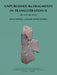 Unpublished Bo-Fragments In Transliteration Ii: (Bo 6151-Bo 9535)