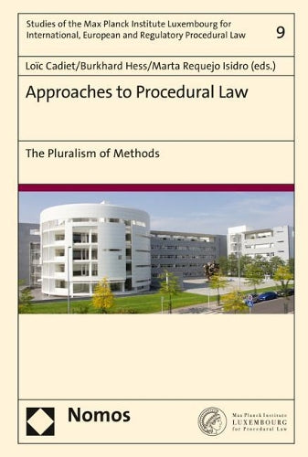 Approaches To Procedural Law: The Pluralism Of Methods
