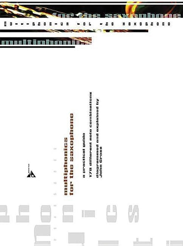Multiphonics For The Saxophone: A Practical Guide
