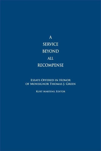 A Service Beyond All Recompense