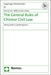 The General Rules Of Chinese Civil Law: History, Reform And Perspective