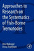 Approaches to Research on the Systematics of Fish-Borne Trematodes