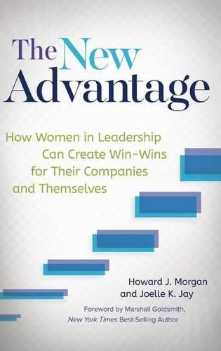 The New Advantage: How Women In Leadersh