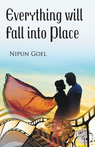 Everything Will Fall Into Place