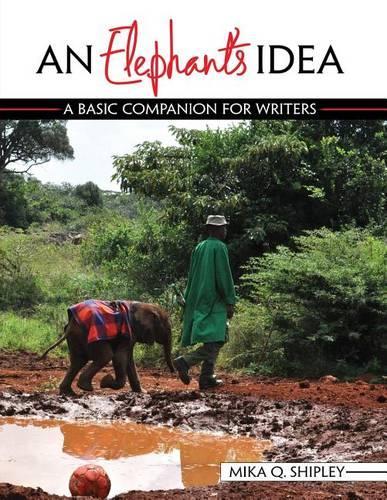 An Elephant`S Idea: A Basic Companion Fo