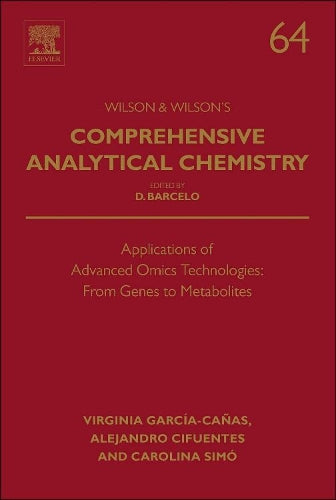 Applications of Advanced Omics Technologies: From Genes to Metabolites
