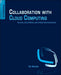 Collaboration With Cloud Computing: Secu