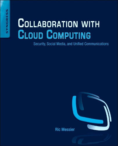 Collaboration With Cloud Computing: Secu