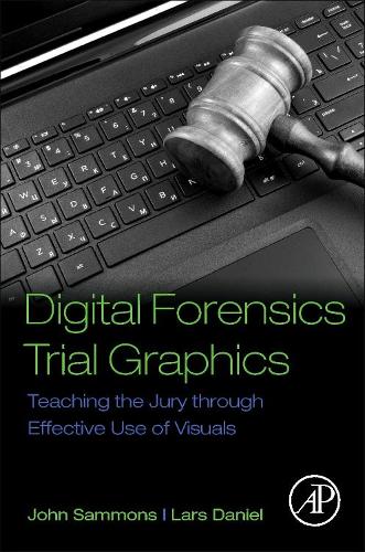 Digital Forensics Trial Graphics: Teachi
