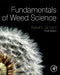 Fundamentals Of Weed Science