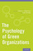 Psychology Of Green Organizations