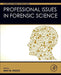 Professional Issues In Forensic Science