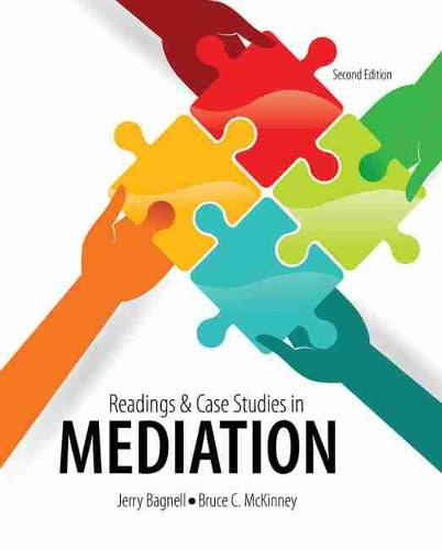 Readings and Case Studies in Mediation