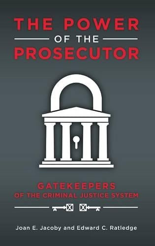 The Power of the Prosecutor