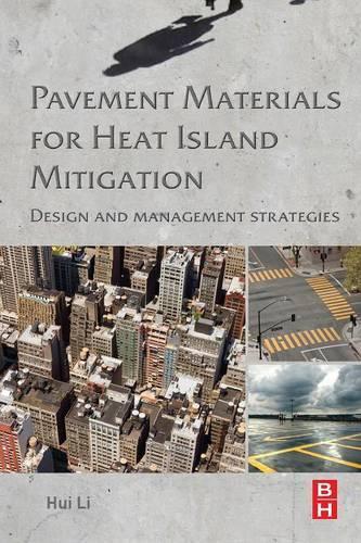 Pavement Materials for Heat Island Mitigation