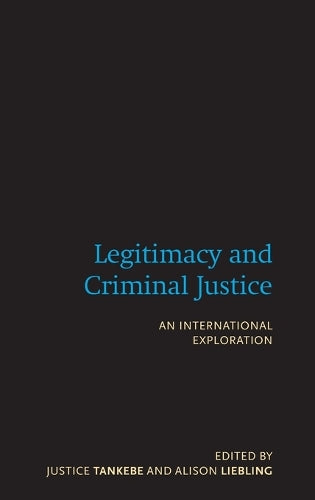 Legitimacy and Criminal Justice