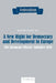 A New Right for Democracy and Development in Europe
