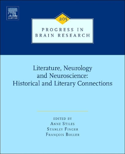 Literature, Neurology, and Neuroscience: Historical and Literary Connections