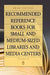 Recommended Reference Books for Small and Medium-Sized Libraries and Media Centers