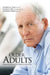 Older Adults: Understanding AND Facilitating Transitions
