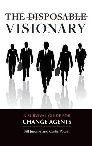 The Disposable Visionary