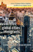 Global Cities and Immigrants