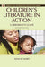 Children's Literature in Action