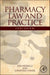 Pharmacy Law and Practice