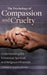 The Psychology of Compassion and Cruelty