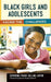 Black Girls and Adolescents