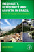 Inequality, Democracy, and Growth in Brazil