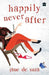 Happily Never After